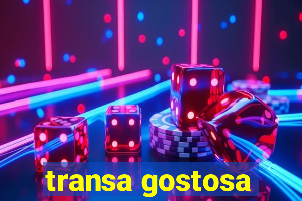 transa gostosa